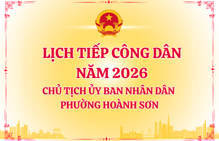 Lịch tiếp công dân định kỳ của Chủ tịch UBND phường năm 2026 