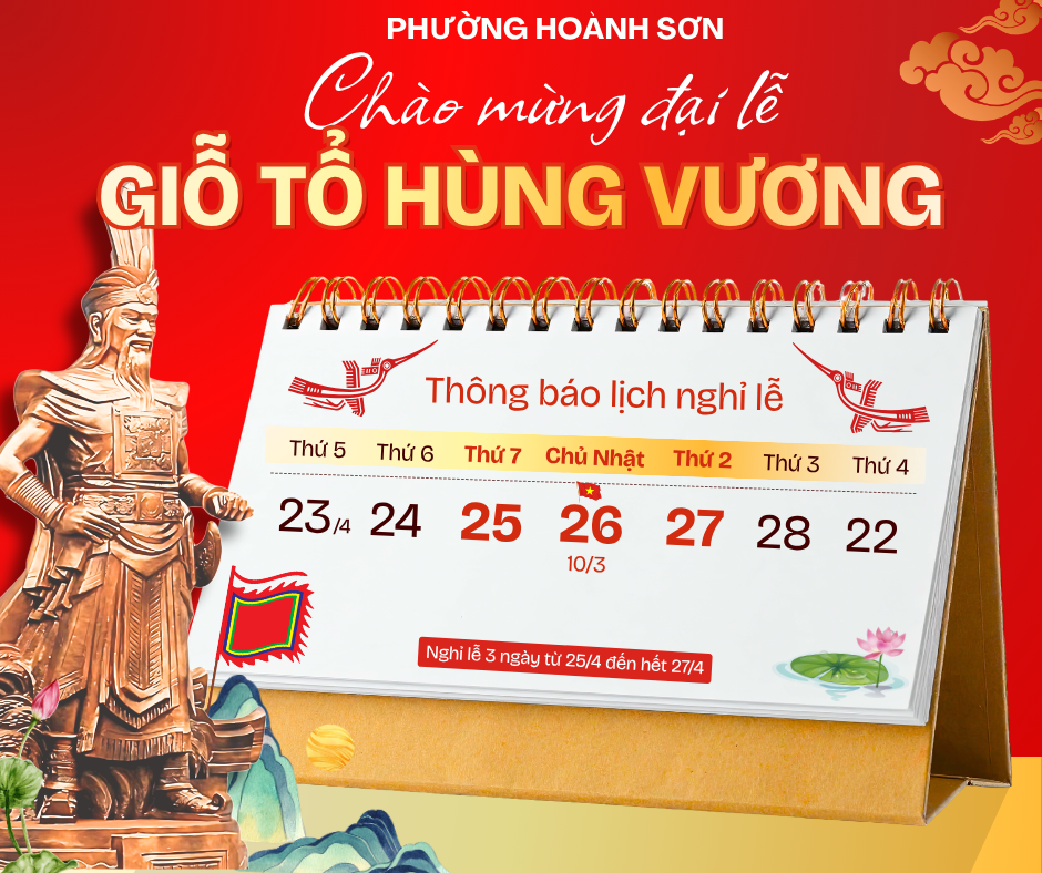Thông báo thời gian nghỉ Lễ và phân công lịch trực dịp Lễ Giỗ Tổ Hùng Vương (10/3 âm lịch) năm 2026