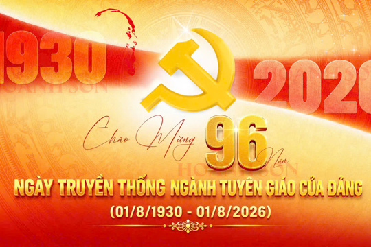 Đề cương tuyên truyền Kỷ niệm 96 năm ngày truyền thống ngành Tuyên giáo của Đảng (01/8/1930 - 01/8/2026) 