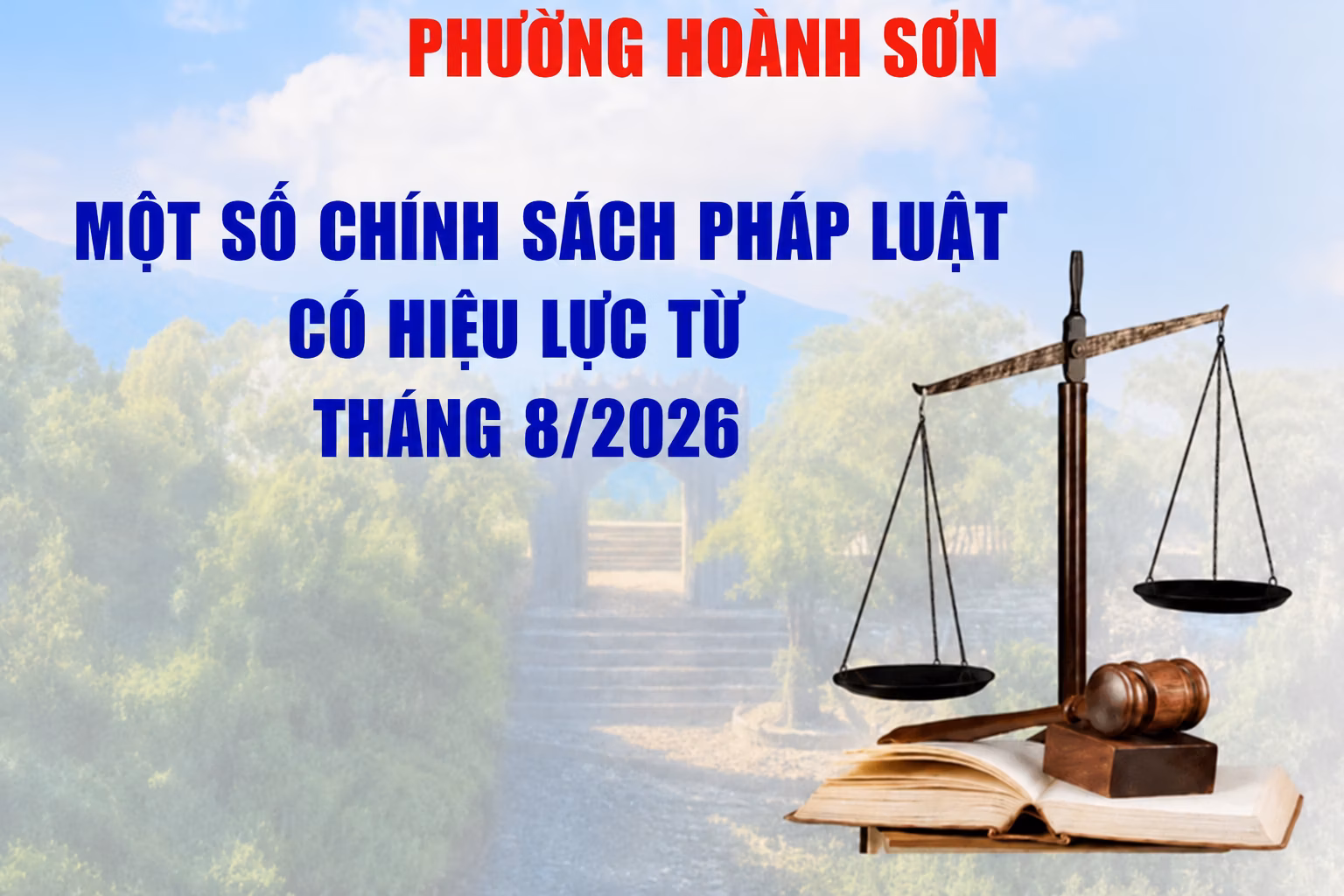 Một số chính sách pháp luật mới có hiệu lực từ tháng 8/2026