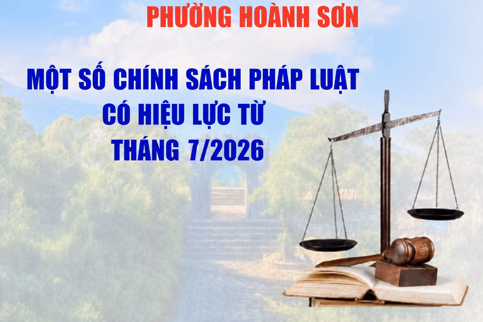 Một số chính sách pháp luật có hiệu lực từ tháng 7/2026 