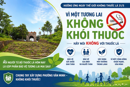 Hưởng ứng Ngày Thế giới không thuốc lá 31/5: Chung tay xây dựng cộng đồng khỏe mạnh, không khói thuốc