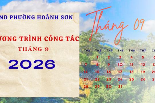 Chương trình công tác tháng 9 năm 2026 của UBND phường Hoành Sơn