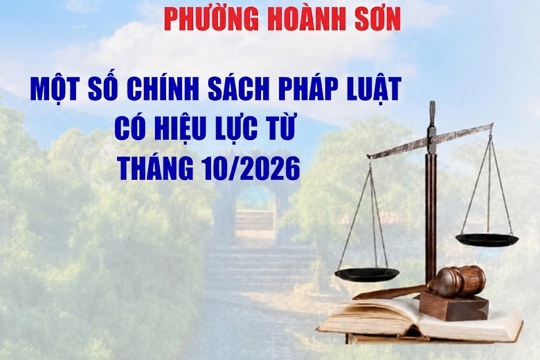 Một số chính sách pháp luật có hiệu lực từ tháng 10/2026 